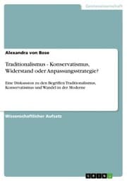 Cover von Traditionalismus - Konservatismus, Widerstand oder Anpassungsstrategie?