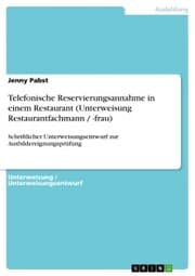 Cover von Telefonische Reservierungsannahme in einem Restaurant (Unterweisung Restaurantfachmann / -frau)