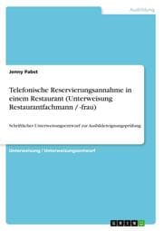 Cover von Telefonische Reservierungsannahme in einem Restaurant (Unterweisung Restaurantfachmann / -frau)