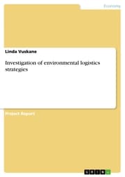 Cover von Investigation of environmental logistics strategies