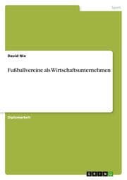 Cover von Fußballvereine als Wirtschaftsunternehmen