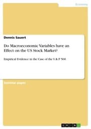 Cover von Do Macroeconomic Variables have an Effect on the US Stock Market?