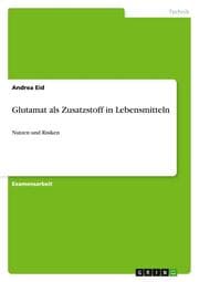 Cover von Glutamat als Zusatzstoff in Lebensmitteln