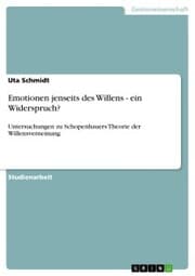 Cover von Emotionen jenseits des Willens - ein Widerspruch?