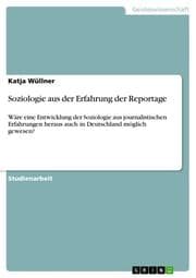 Cover von Soziologie aus der Erfahrung der Reportage