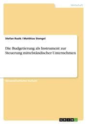 Cover von Die Budgetierung als Instrument zur Steuerung mittelständischer Unternehmen