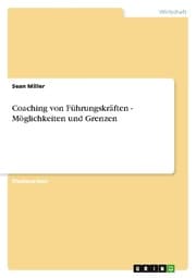 Cover von Coaching von Führungskräften - Möglichkeiten und Grenzen
