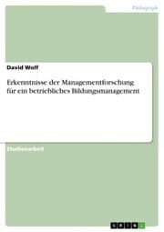 Cover von Erkenntnisse der Managementforschung für ein betriebliches Bildungsmanagement