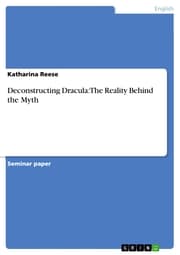 Cover von Deconstructing Dracula: The Reality Behind the Myth