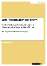 Cover von Wirtschaftlichkeitsbetrachtung von Photovoltaikanlagen auf Freiflächen