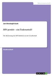 Cover von HIV-positiv - ein Todesurteil?