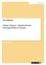 Cover von Islamic Finance - Islamkonforme Finanzgeschäfte in Europa