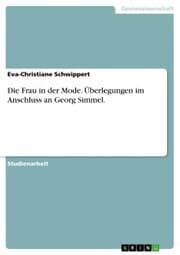 Cover von Die Frau in der Mode. Überlegungen im Anschluss an Georg Simmel.