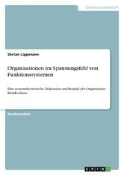 Cover von Organisationen im Spannungsfeld von Funktionssystemen