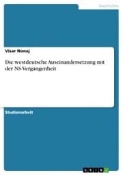 Cover von Die westdeutsche Auseinandersetzung mit der NS-Vergangenheit