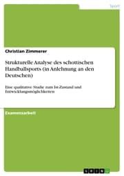 Cover von Strukturelle Analyse des schottischen Handballsports (in Anlehnung an den Deutschen)