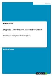 Cover von Digitale Distribution klassischer Musik