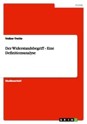 Cover von Der Widerstandsbegriff - Eine Definitionsanalyse