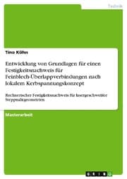 Cover von Entwicklung von Grundlagen für einen Festigkeitsnachweis für Feinblech-Überlappverbindungen nach lokalem Kerbspannungskonzept