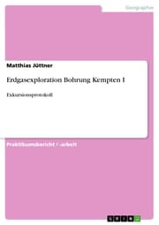 Cover von Erdgasexploration Bohrung Kempten I