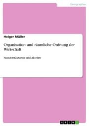 Cover von Organisation und räumliche Ordnung der Wirtschaft