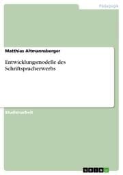 Cover von Entwicklungsmodelle des Schriftspracherwerbs