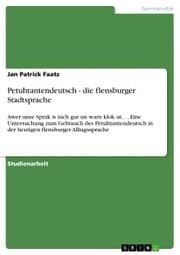 Cover von Petuhtantendeutsch - die flensburger Stadtsprache