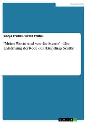 Cover von 'Meine Worte sind wie die Sterne' - Die Entstehung der Rede des Häuptlings Seattle