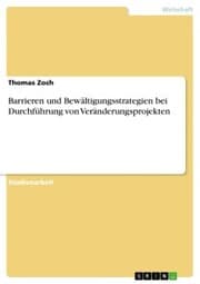 Cover von Barrieren und Bewältigungsstrategien bei Durchführung von Veränderungsprojekten
