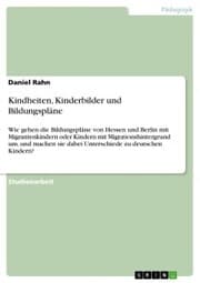 Cover von Kindheiten, Kinderbilder und Bildungspläne