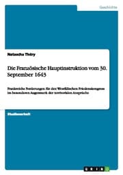 Cover von Die Französische Hauptinstruktion vom 30.September 1643