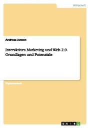 Cover von Interaktives Marketing und Web 2.0. Grundlagen und Potenziale