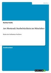 Cover von Ars Moriendi. Sterbebüchlein im Mittelalter