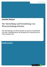 Cover von Die Darstellung und Vermittlung von Wissenschaftsgeschichte