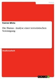Cover von Die Hamas - Analyse einer terroristischen Vereinigung