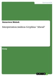 Cover von Interpretation Andreas Gryphius 'Abend'