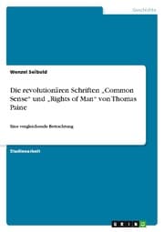 Cover von Die revolutionären Schriften Common Sense und Rights of Man von Thomas Paine