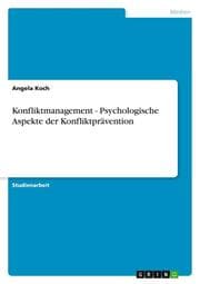 Cover von Konfliktmanagement - Psychologische Aspekte der Konfliktprävention