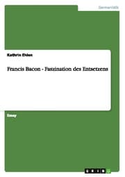 Cover von Francis Bacon - Faszination des Entsetzens