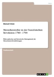 Cover von Menschenrechte in der Französischen Revolution 1789 - 1799
