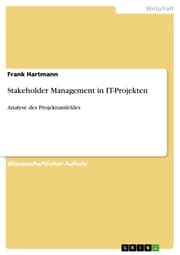 Cover von Stakeholder Management in IT-Projekten