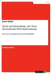 Cover von 'Recht auf Entwicklung' und 'Neue Internationale Wirtschaftsordnung'