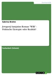 Cover von Jewgenij Samjatins Roman 'WIR' - Politische Dystopie oder Realität?