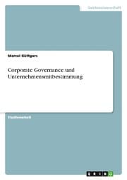 Cover von Corporate Governance und Unternehmensmitbestimmung