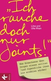 Cover von 'Ich rauche doch nur Joints!'