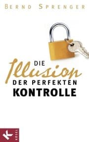 Cover von Die Illusion der perfekten Kontrolle