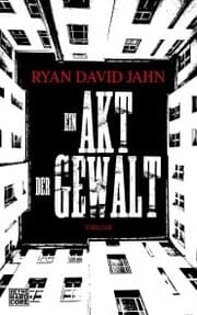 Cover von Ein Akt der Gewalt