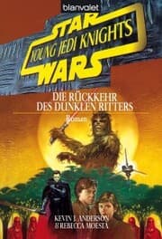 Cover von Star Wars. Young Jedi Knights 5. Die Rückkehr des Dunklen Ritters