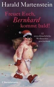 Cover von Freuet Euch, Bernhard kommt bald!