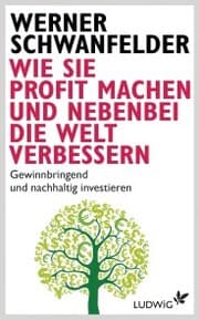 Cover von Wie Sie Profit machen und nebenbei die Welt verbessern
